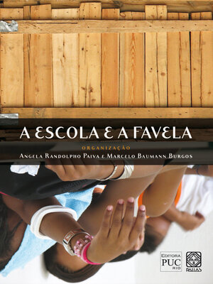 cover image of A escola e a favela